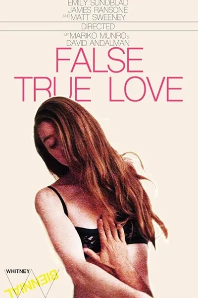 False True Love