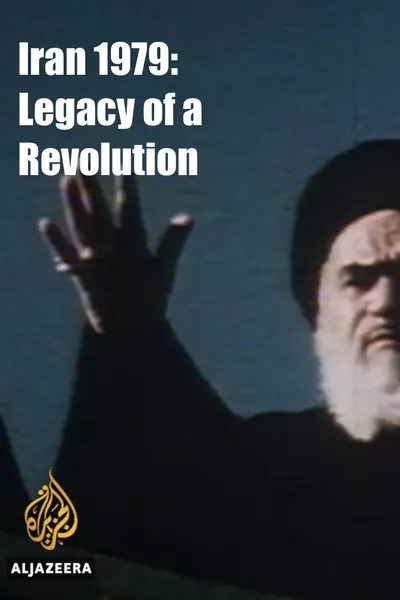 Iran 1979: Legacy of a Revolution