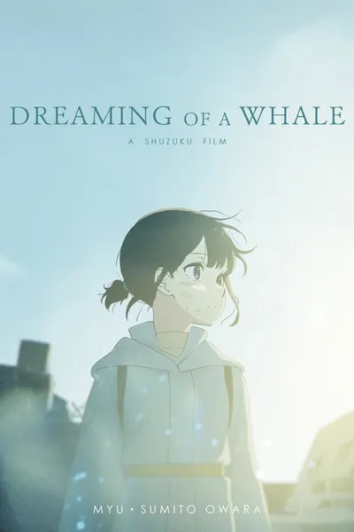 Dreaming of a Whale