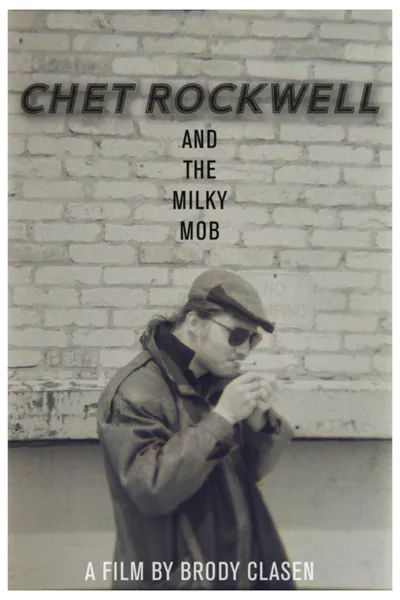 Chet Rockwell & The Milky Mob