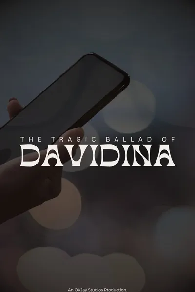Tragic Ballad of Davidina