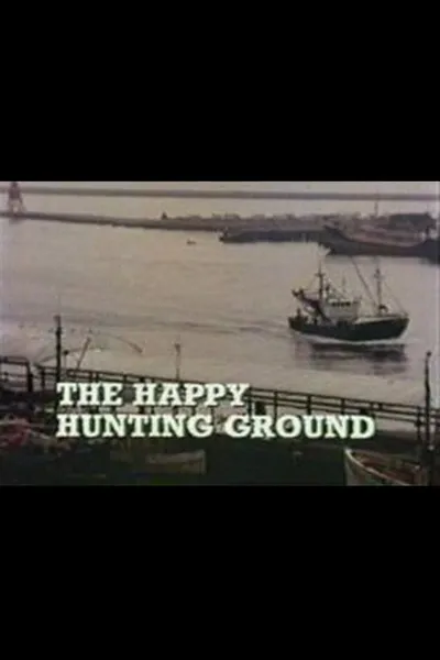 The Happy Hunting Ground