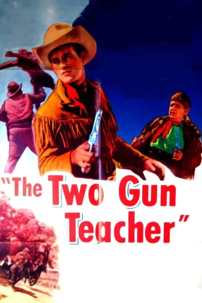 The Two Gun Teacher