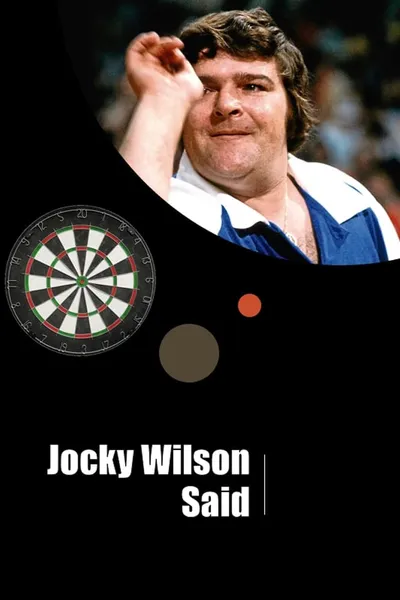 Jocky Wilson Said