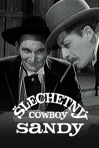 Šlechetný cowboy Sandy