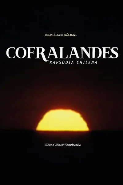 Cofralandes, Chilean Rhapsody