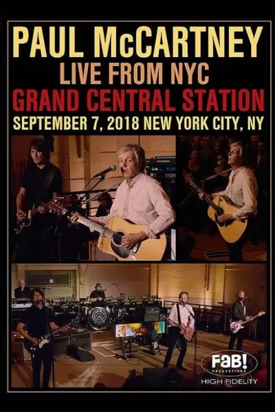 Paul McCartney: Live at Grand Central Station