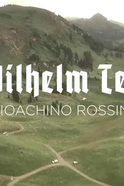 Gioachino Rossini: Wilhelm Tell - Oper Lausanne