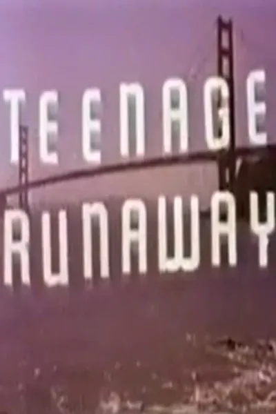 Teenage Runaway