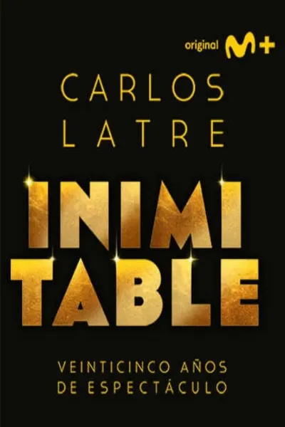 Carlos Latre: Inimitable