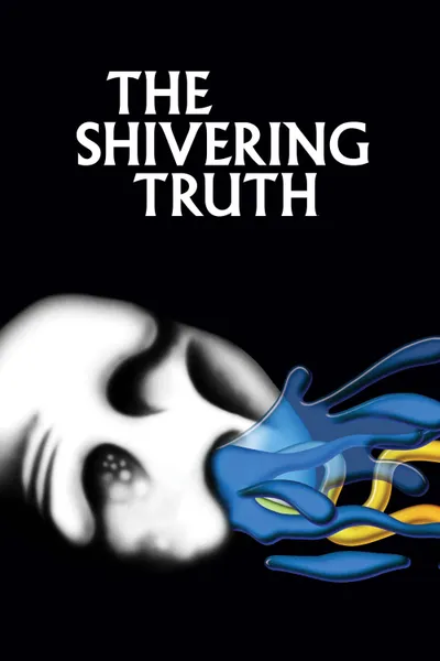 The Shivering Truth