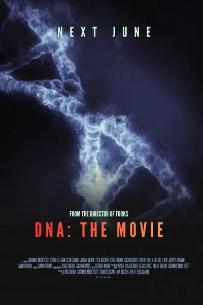DNA: The Movie