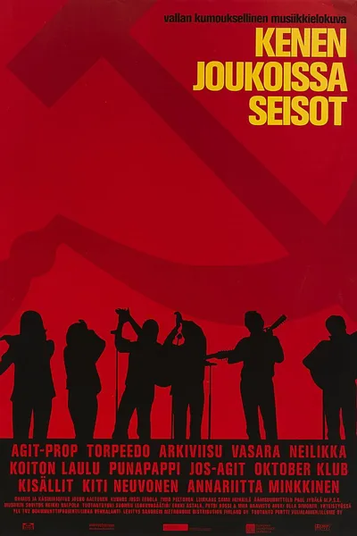 Kenen joukoissa seisot
