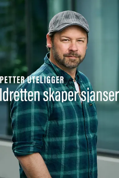 Petter uteligger: Idretten Skaper Sjanser