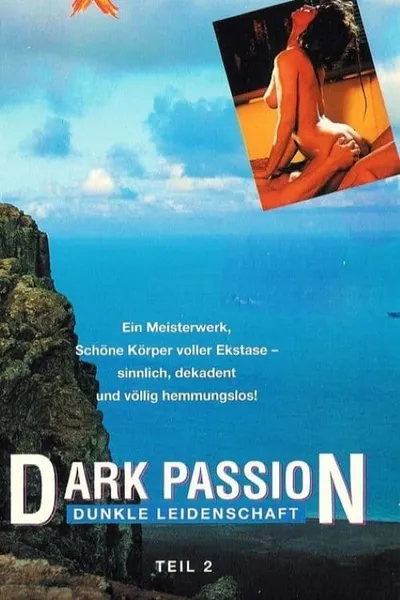 Dark Passion - Dunkle Leidenschaft 2