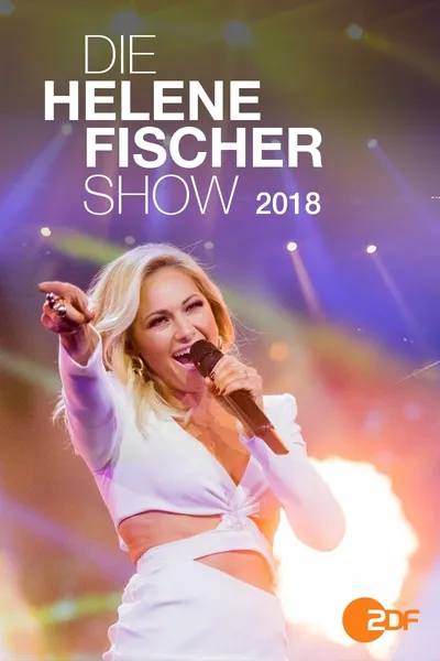 Die Helene Fischer Show 2018