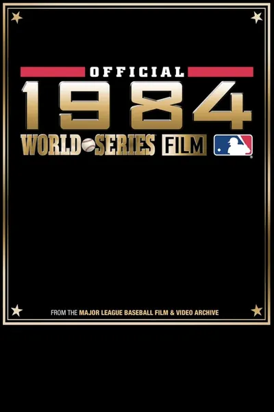 1984 Detroit Tigers: The Official World Series Film