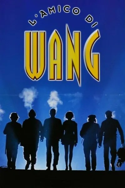 L'amico di Wang