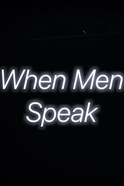 When Men Speak