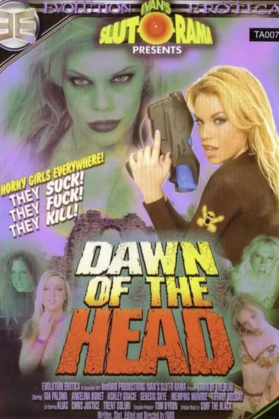 Dawn of the Head