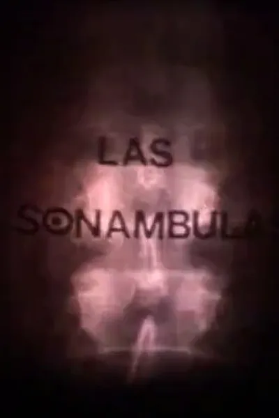 Las sonámbulas