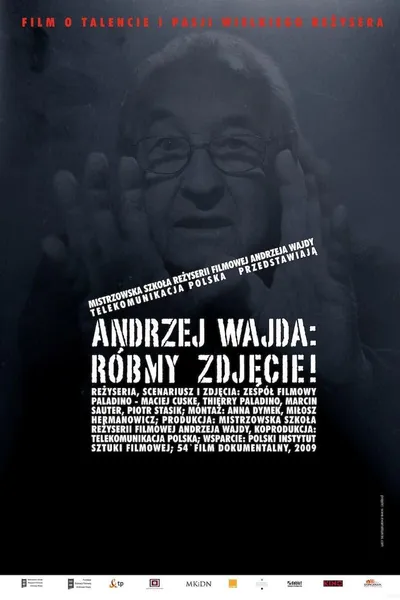 ANDRZEJ WAJDA: Róbmy zdjęcie!