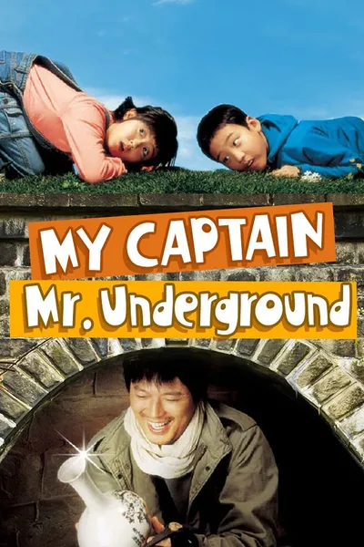 My Captain Mr. Underground
