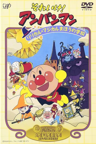 Go! Anpanman: The Lyrical Magical Witch's School