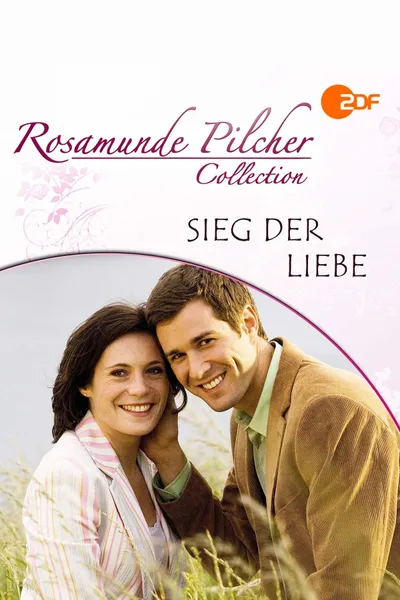 Rosamunde Pilcher: Sieg der Liebe