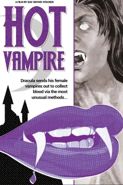 The Mad Love Life of a Hot Vampire