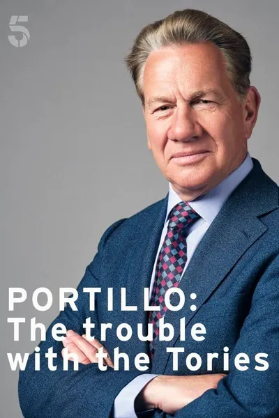 Portillo: The Trouble with the Tories