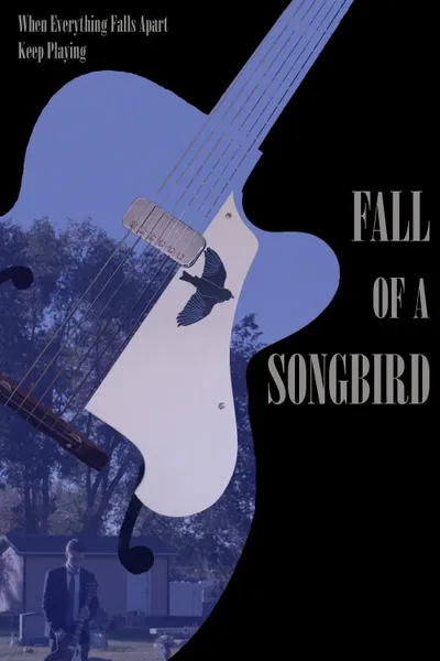 Fall of a Songbird