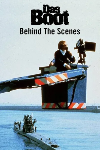 Das Boot: Behind The Scenes