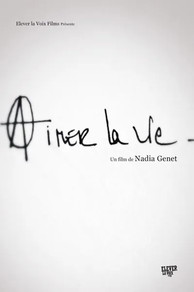 Aimer la vie
