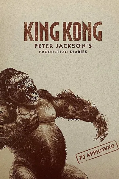 King Kong: Peter Jackson's Production Diaries