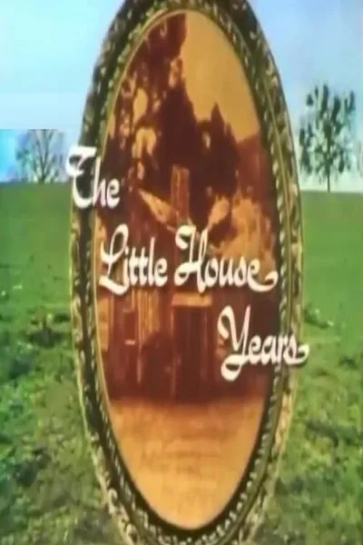 The Little House Years
