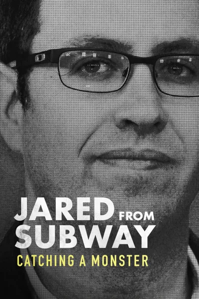 Jared from Subway: Catching a Monster