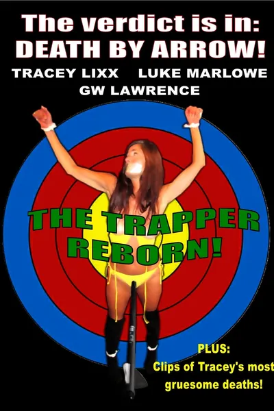 The Trapper Reborn
