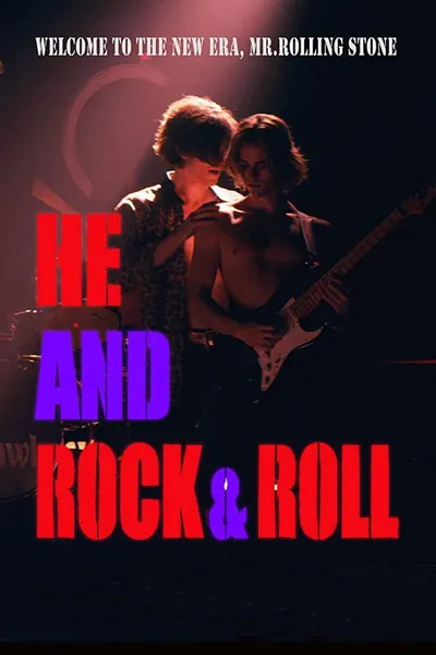 He and Rock & Roll