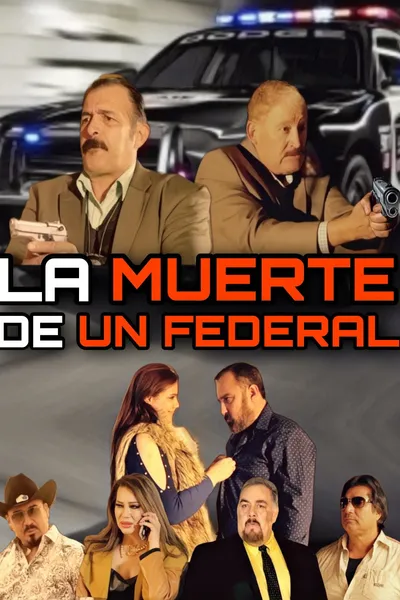 La Muerte De Un Federal