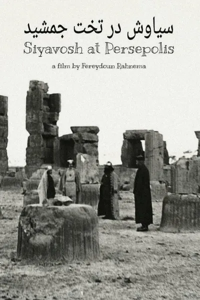 Siyavosh at Persepolis