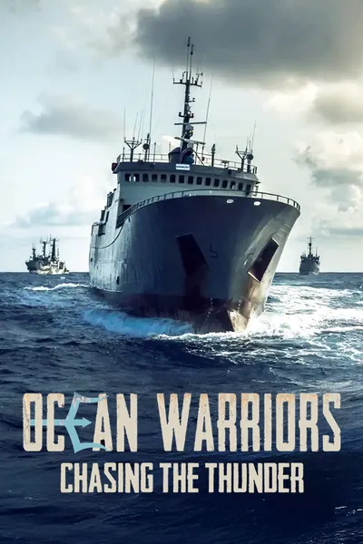 Ocean Warriors - Chasing the Thunder