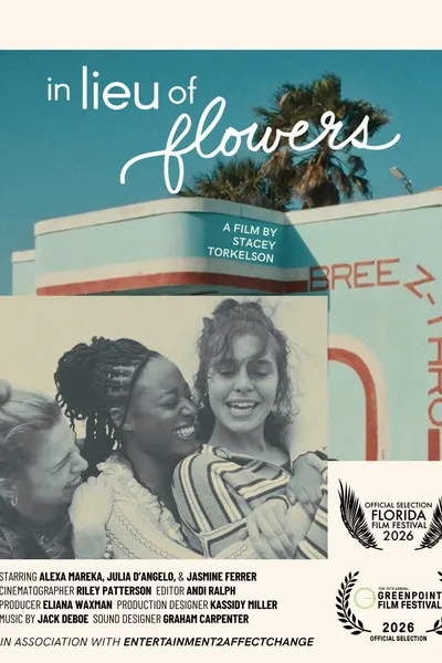 In Lieu of Flowers