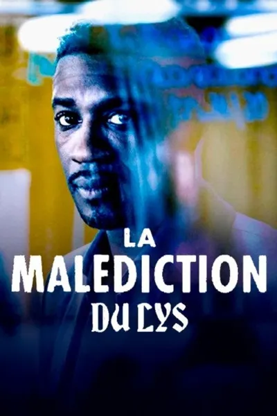 La Malédiction du lys