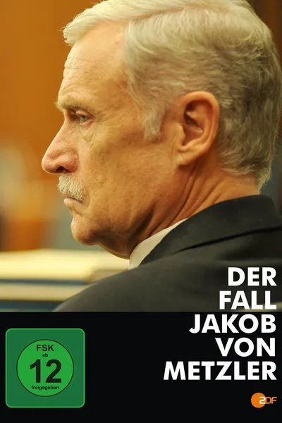 The Case of Jakob von Metzler