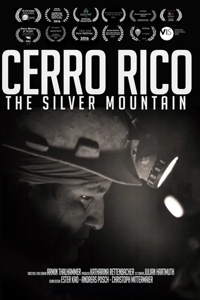 Cerro Rico: The Silver Mountain