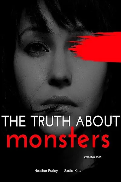 The Truth About Monsters