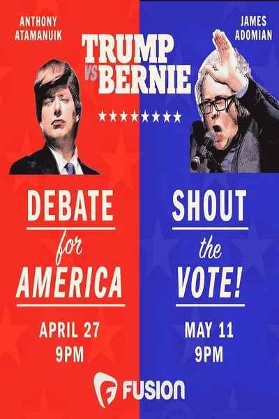 Trump vs. Bernie: Shout the Vote!