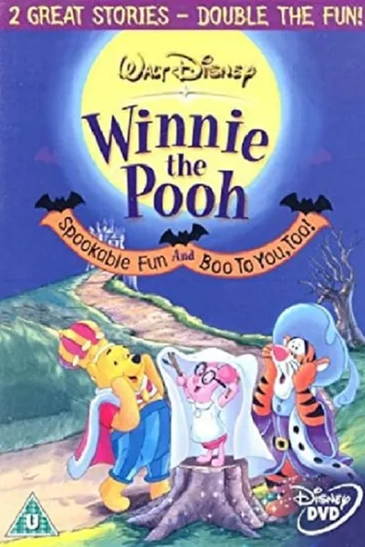 Winnie The Pooh: Spookable Fun and Boo to You, Too!