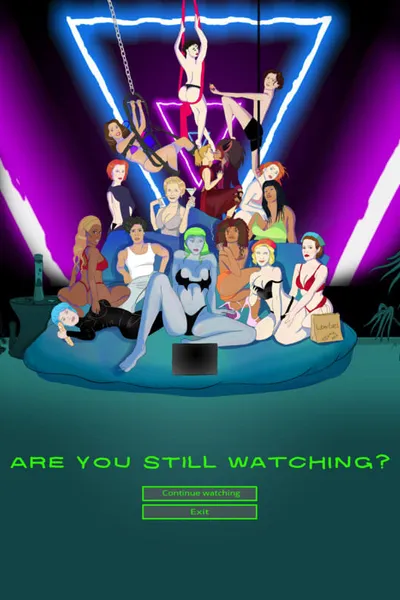 Are You Still Watching?